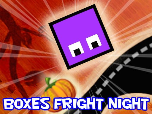 boxes-fright-night