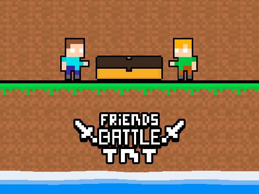 friends-battle-tnt