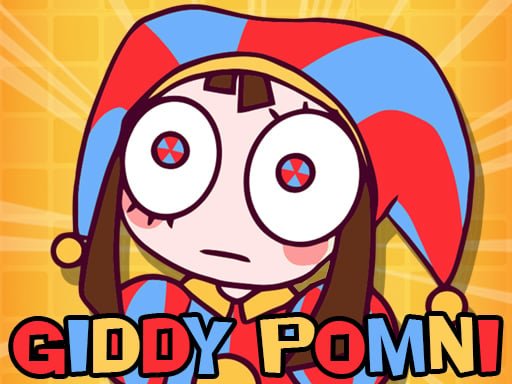 giddy-pomni