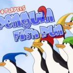 Penguin Fish Run