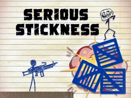 serious-stickness